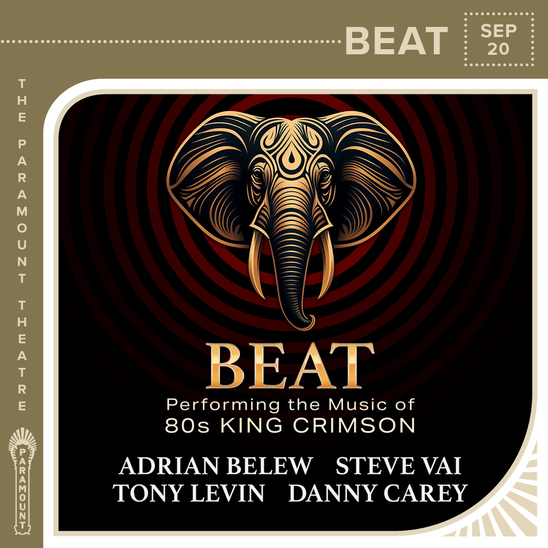 ON SALE NOW: Former King Crimson members @THEadrianbelew & @tonylevin join forces with guitar virtuoso @stevevai & drummer Danny Carey for BEAT at the Paramount 9/20! 🎫 More info + tix: bit.ly/3U4GV1X