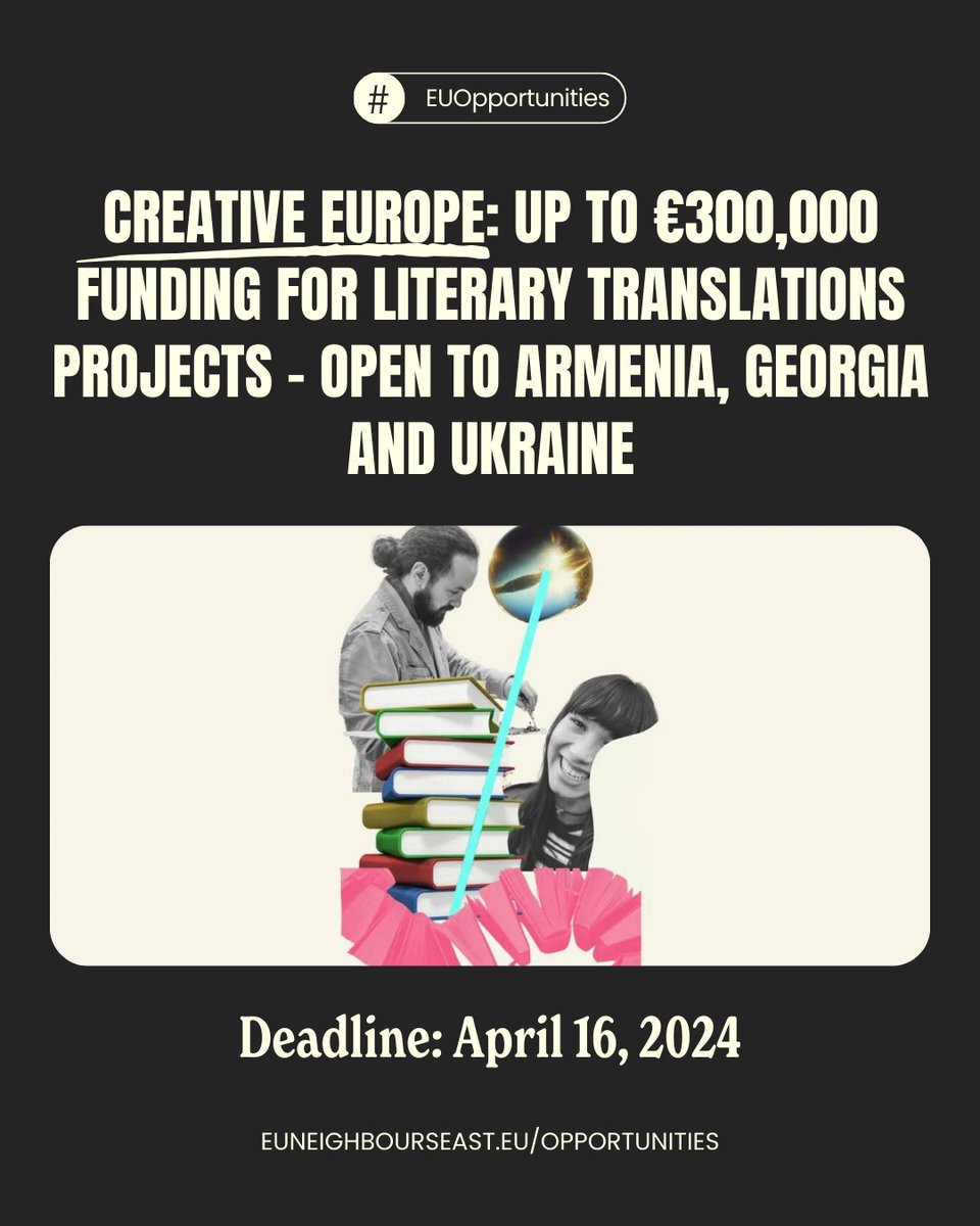 🇪🇺EU-funded #CreativeEurope programme calls for projects to support the translation, promotion, & circulation of European literary works, including novels, poetry, & comics. Works of fiction in 🇦🇲 Armenian, 🇬🇪 Georgian, & 🇺🇦 Ukrainian are also eligible ➡️ bit.ly/49yo04g