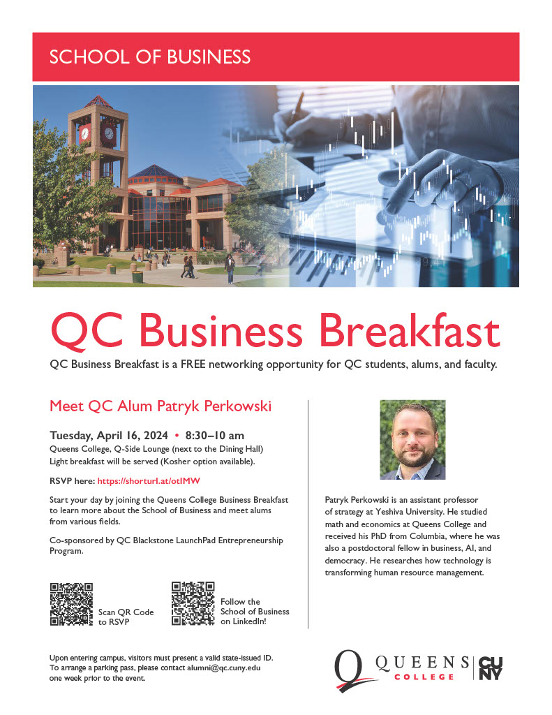 Don't forget to join us at the Business Breakfast on Tues, 4/16, from 8:30-10am in the Q-Side Lounge (inside the QC Dining Hall). The QC School of Business will host QC Alumnus Patryk Perkowski '14. RSVP: bit.ly/QCBusiness-PPe… #queenscollege #qcalumni #queenscollegealumni