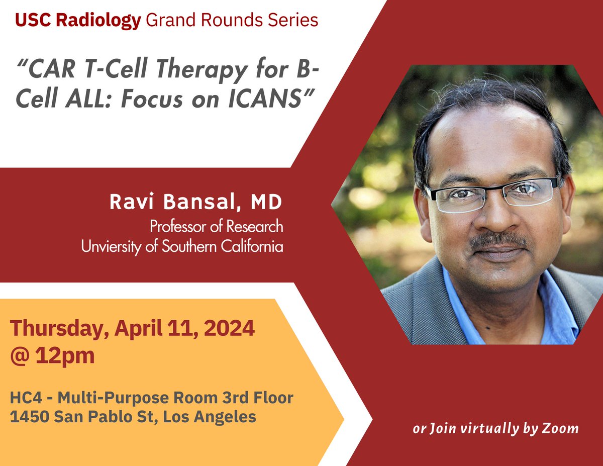 Save the Date: Radiology Grand Rounds Thursday, April 11 @ 12pm PST. Invited speaker, Dr. Ravi Bansal of @ChildrensLA provides a talk entitled 'CAR T-Cell Therapy for B-Cell ALL: Focus on ICANS'. Also available by Zoom: usc.zoom.us/j/95185197810?…