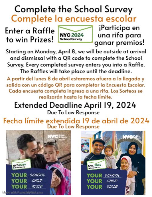 Greetings families. They have extended the survey deadline to Friday, April 19. Please be sure to stop by the tables in the annex and the main to fill out your survey and enter into the Raffle. There will be a winner every day. You can scan the QR code or use one of our laptops.