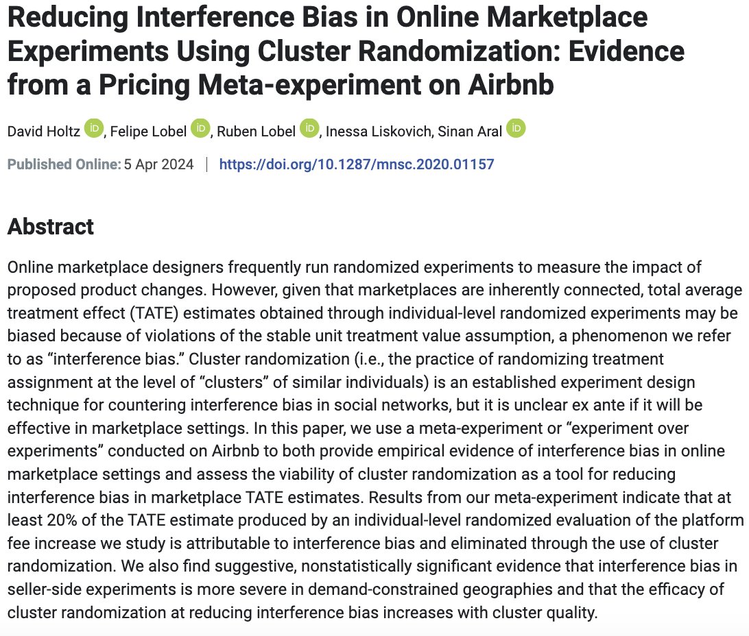 I'm very excited that my paper w/ @FelipeLobel @rubenlobel @inessaliskovich and @sinanaral 'Reducing Interference Bias in Online Marketplace Experiments Using Cluster Randomization' is now published in @INFORMS Management Science and available online: pubsonline.informs.org/doi/10.1287/mn…