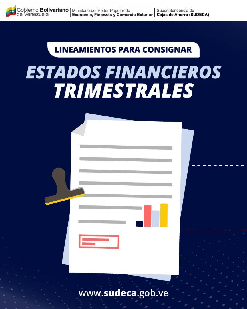 sudeca_ve's tweet photo. ¡Atención, representantes de las Cajas de Ahorro! Al momento de consignar los Estados Financieros Trimestrales, deben seguir los lineamientos establecidos en la normativa vigente y los procesos correspondientes. https://t.co/lhPhMaTZzx