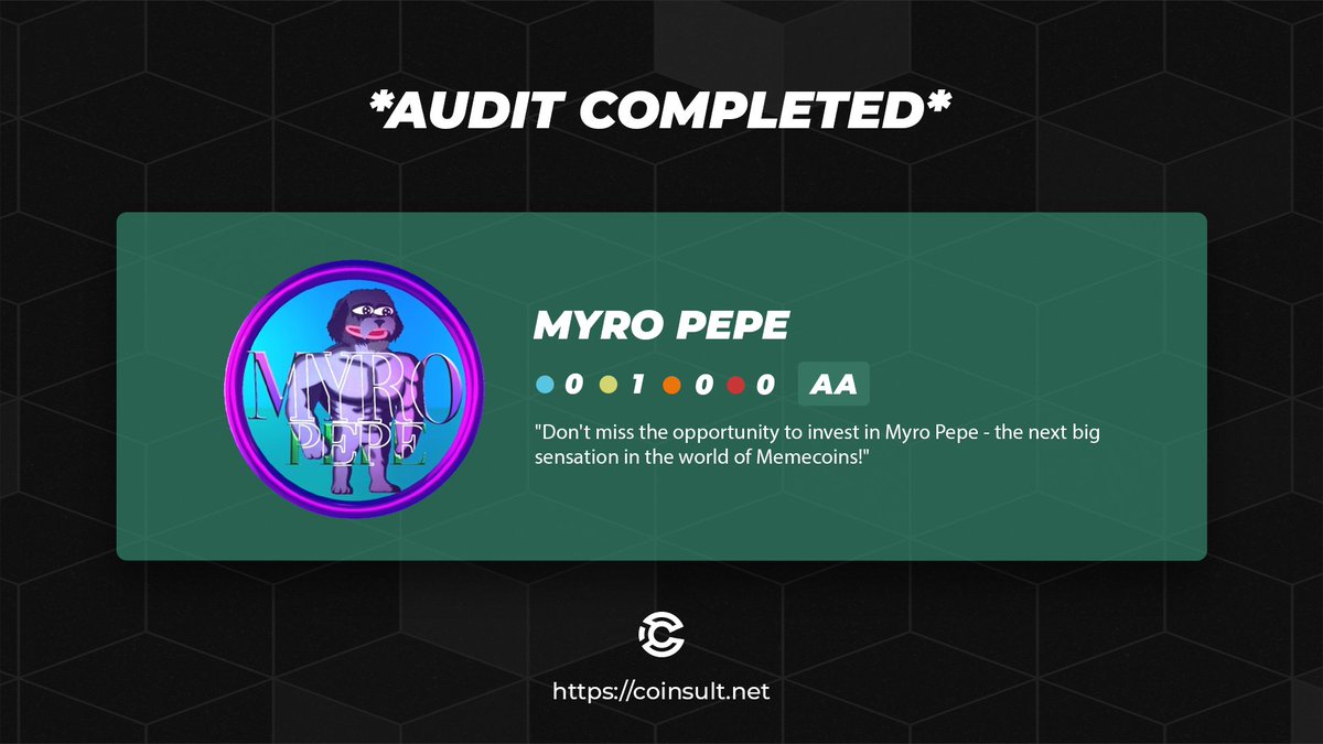 🔒 AUDIT COMPLETED FOR MYRO PEPE

🎁 GIVEAWAY: $20 (48 hours)

1⃣ Follow <a href="/MyroPepe/">MyroPepe</a> &amp; <a href="/CoinsultAudits/">Coinsult - Audits & Development</a>
2⃣ Like + RT this tweet
3⃣ Place a comment 💬

Go check out the full project page of Myro Pepe 👇
coinsult.net/projects/myro-…

#giveaway #audit #smartcontract #cryptogiveaway #crypto