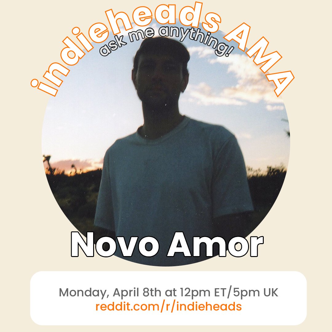 ‼️ JUST ANNOUNCED 🚪 AMA w/ Novo Amor (@iamnovoamor) 📅 Monday, April 8th @ 12pm ET/5pm UK 📷 More info: redd.it/1bwq3fg