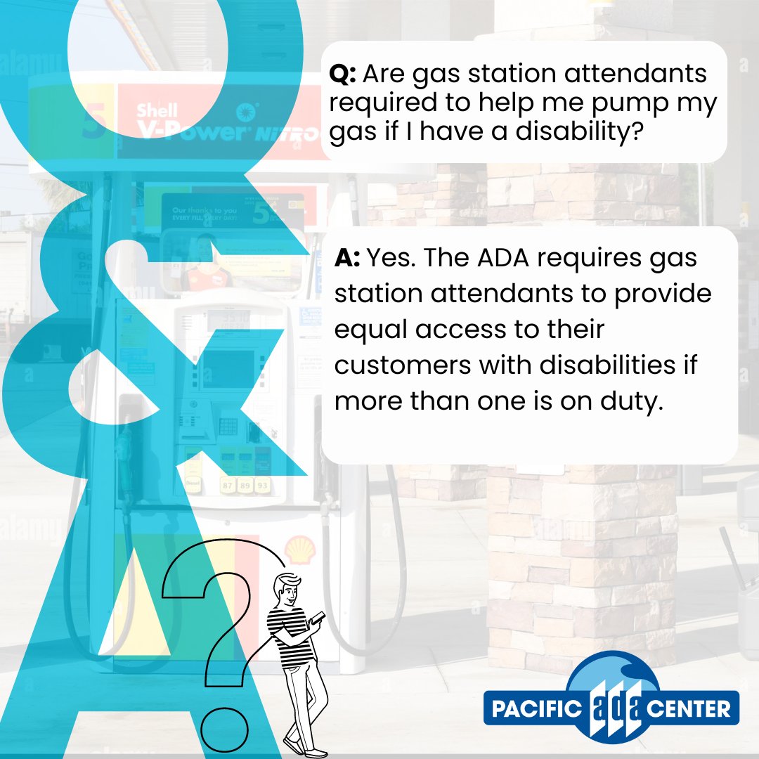 Read more about ADA modifications at gas stations here: ow.ly/G1b150R7skm #FAQFriday #PacificADACenter
