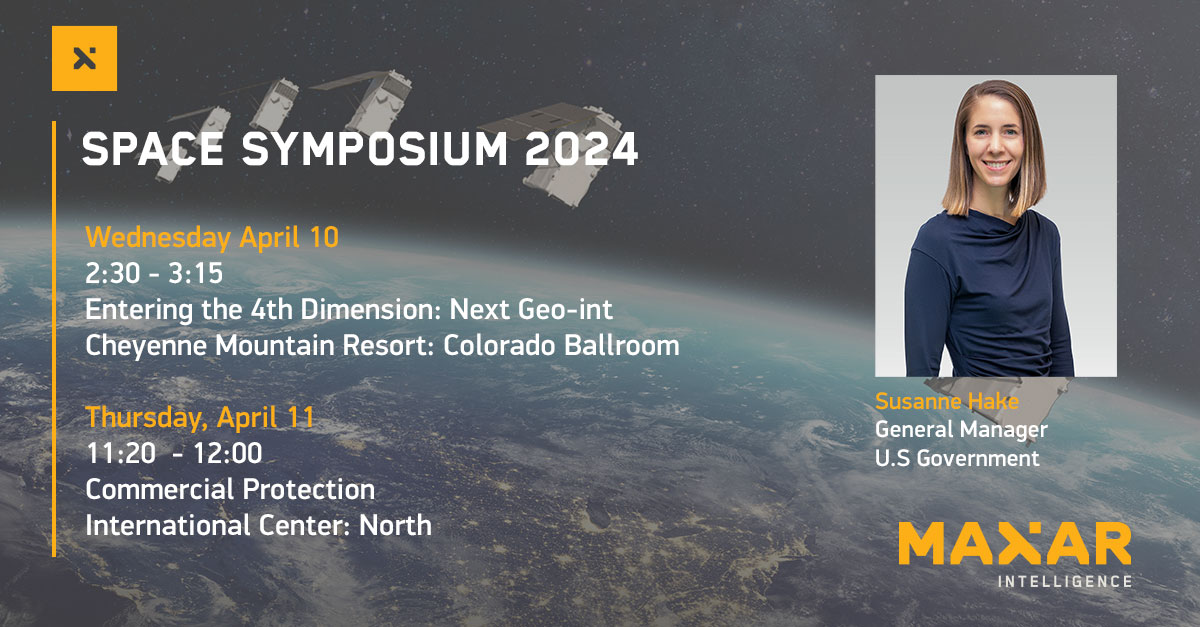 We’re excited to have Susanne Hake, GM of US Government participating in two panels at Space Symposium next week. Susanne will participate in discussions on “Entering the 4th dimension: Next Geo-int” and “Commercial Protections”. #SpaceSymposium