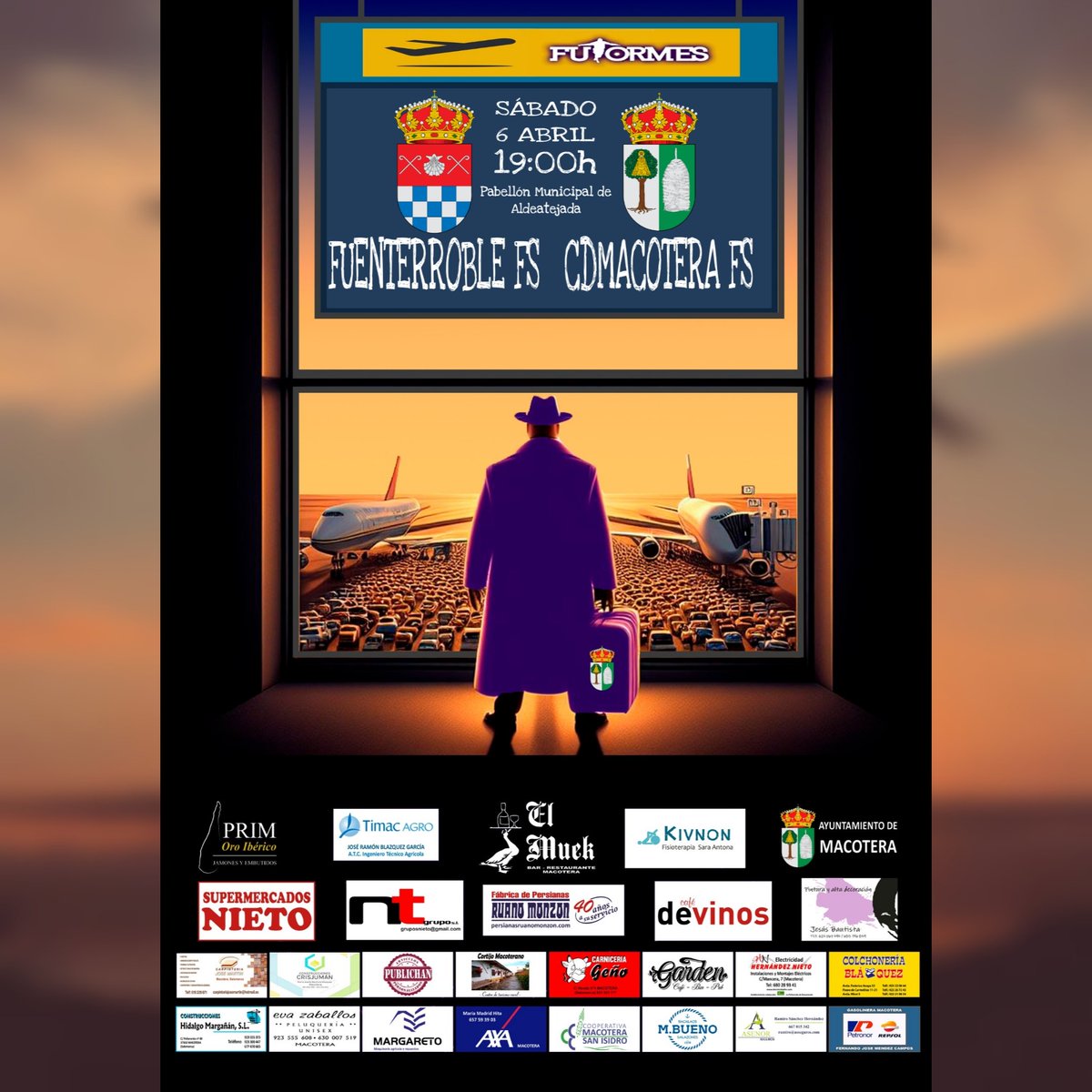 🏆 Jornada 21 Liga <a href="/Futormes/">FUTORMES</a>
⚽️ <a href="/FuenterrobleFS/">Fuenterroble FS</a> ⚔️ <a href="/CDMacotera/">C.D. Macotera Fs</a>
🏠 Pabellón Municipal de Aldeatejada 
🗓 Sábado 6 de Abril
⏰️ 1️⃣7️⃣:0️⃣0️⃣