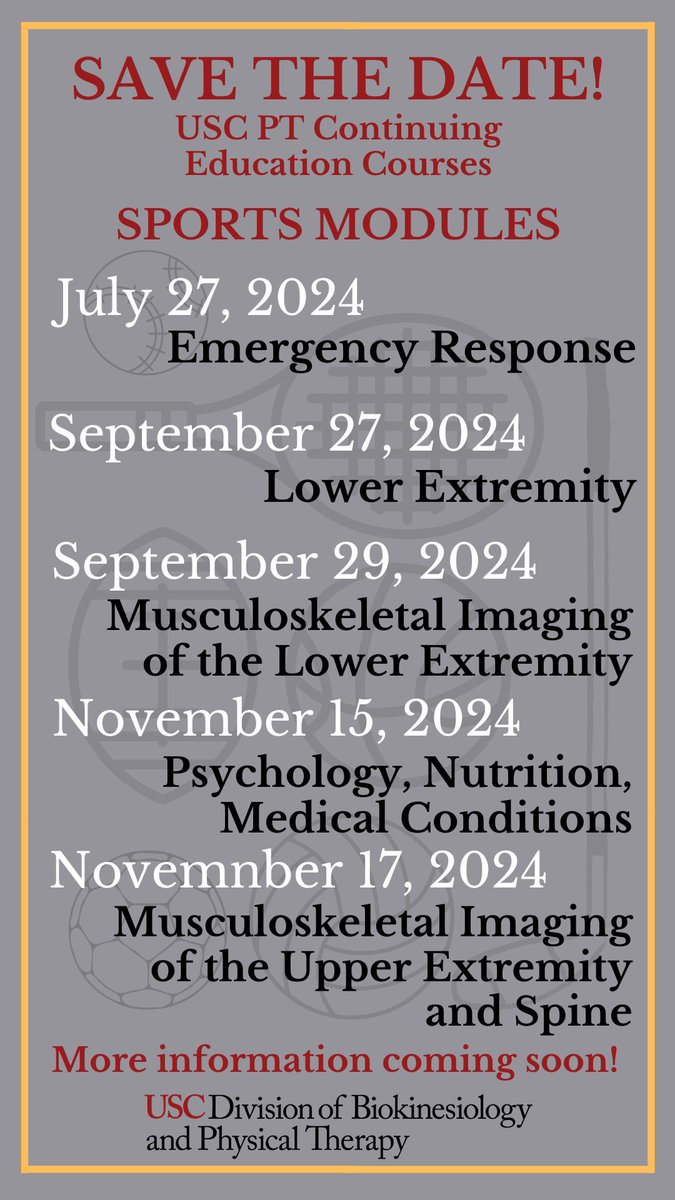 USCPTConEd's tweet photo. Save the Date for upcoming USC PT Continuing Education Courses! More information coming soon. https://t.co/Ui3GtTK2MR