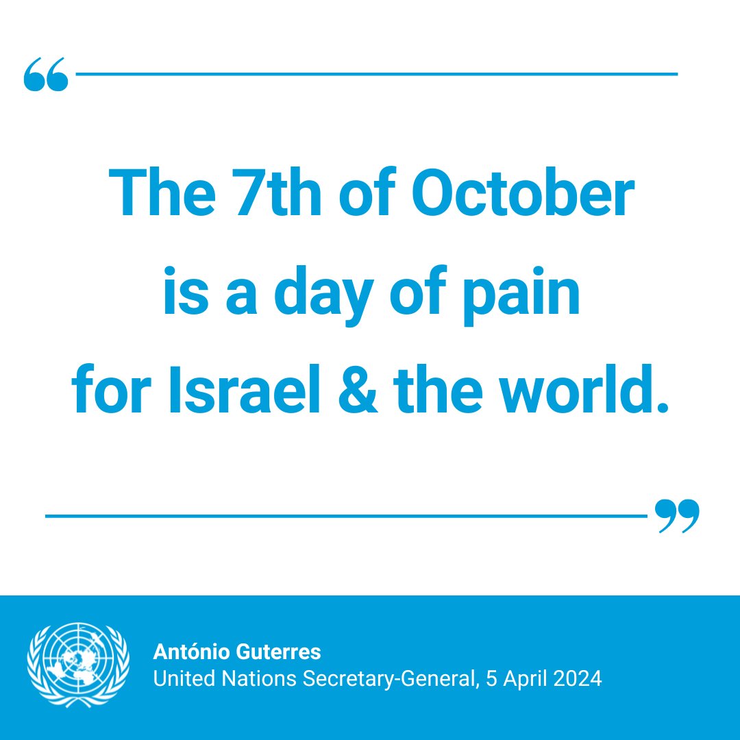 UN's tweet photo. "Sunday marks 6 months since Hamas launched its abhorrent terror attacks in Israel.

The United Nations, and I personally, mourn with Israelis for the 1,200 people, including many women &amp; children, who were killed in cold blood."

-- @antonioguterres  https://t.co/KQwr03MGnW https://t.co/yTF6nCBTsB