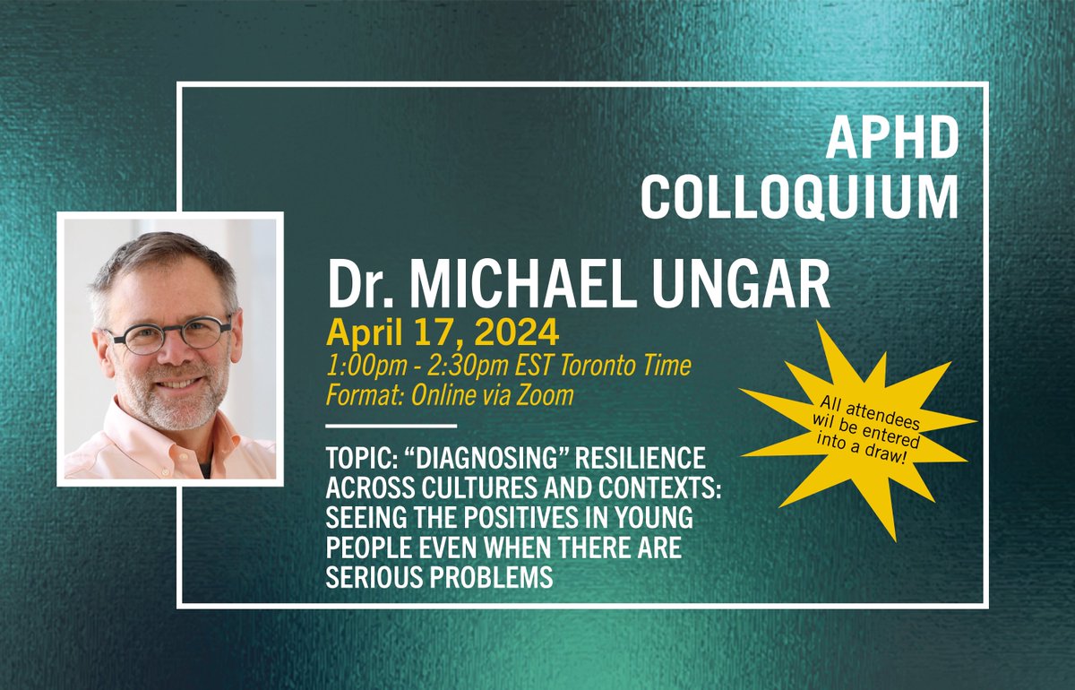 🚨📺Join us on April 17 for our last #APHDColloquium of the academic year with Dr. @MichaelUngarPhD speaking on “Diagnosing” Resilience Across Cultures and Contexts: Seeing the Positives in Young People Even When There are Serious Problems. RSVP now➡️ bit.ly/Apr24Colloq