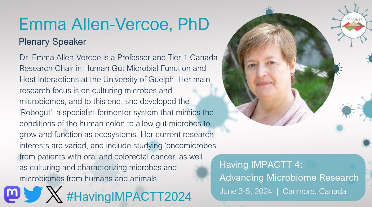IMPACTT Microbiome (@impactt_canada) on Twitter photo Plenary Speaker Profile: Meet Dr. Emma Allen-Vercoe (@EmmaAllenVercoe), Professor <a href="/uofg/">University of Guelph</a> who will speak about harnessing microbial culture for model ecosystems at #HavingIMPACTT2024 Plenary Speaker Profile: Meet Dr. Emma Allen-Vercoe (@EmmaAllenVercoe), Professor <a href="/uofg/">University of Guelph</a> who will speak about harnessing microbial culture for model ecosystems at #HavingIMPACTT2024