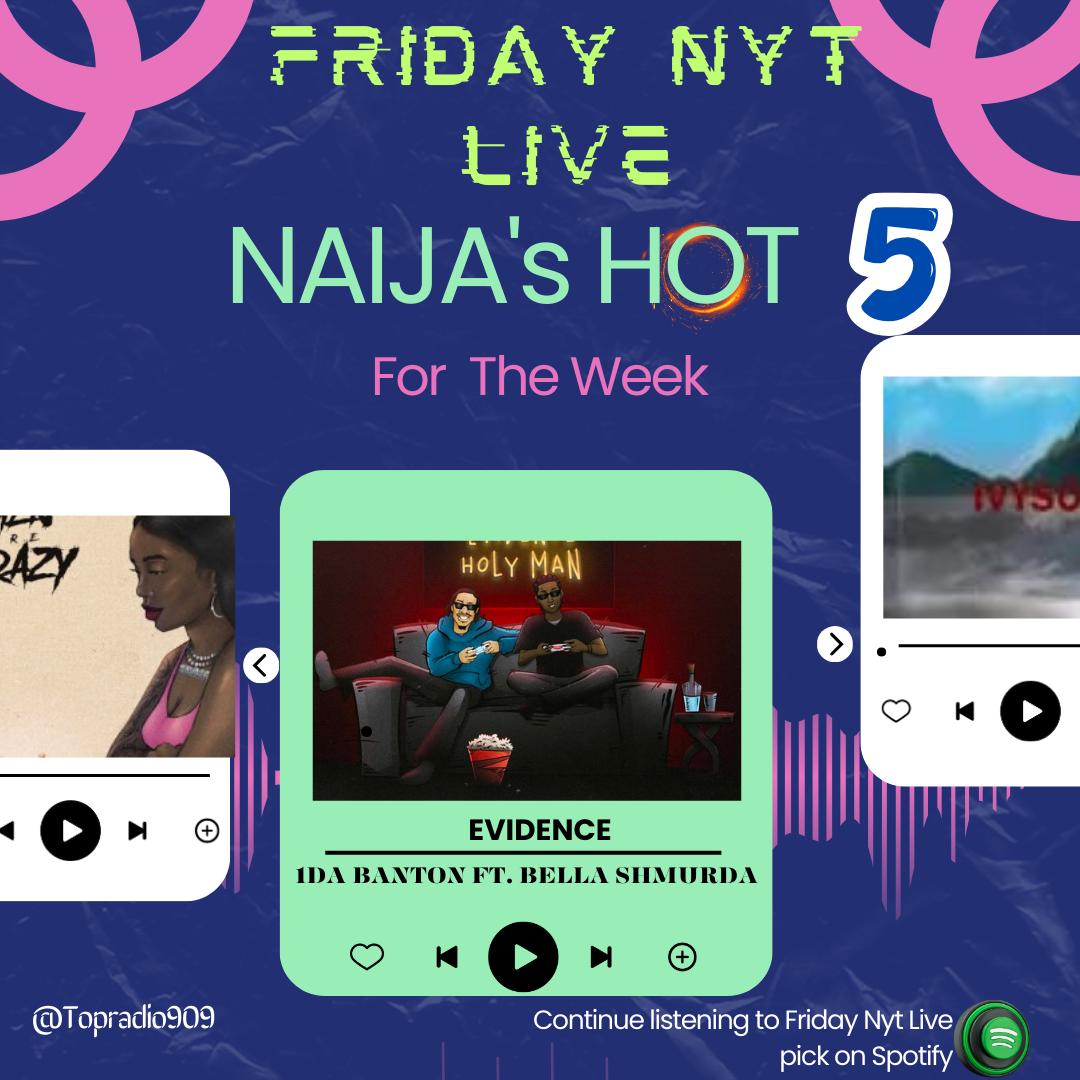 #FeelGoodMusic #FridayNytLive #NaijasHot5 with @IamStanzworld x @Iamlumi007 @ NO2, EVIDENCE by @1dabanton Ft @BellaShmurda open.spotify.com/playlist/5Reck…