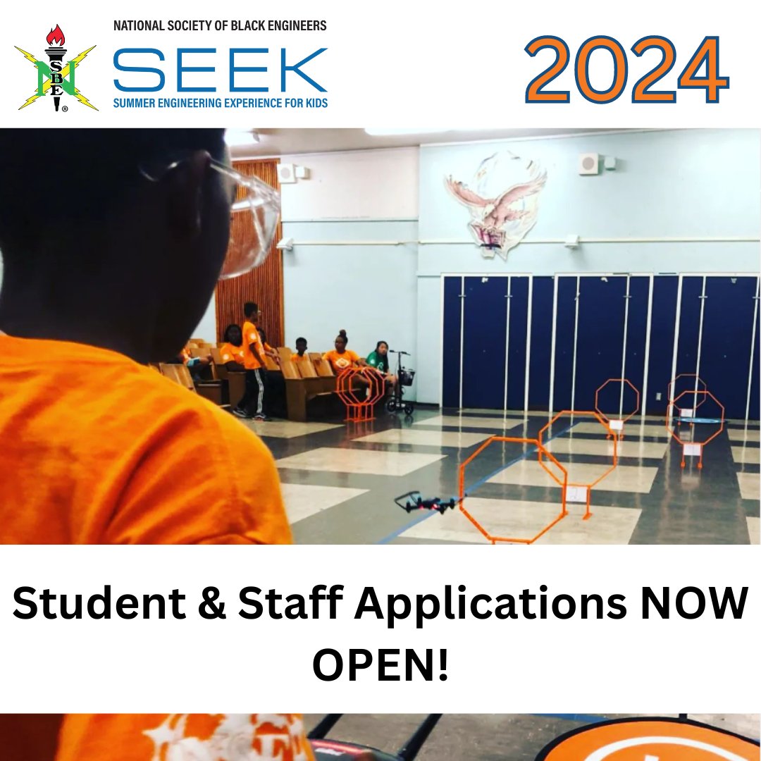 The 2024 cycle for NSBE's Summer Engineering Experience for Kids (SEEK) program is approaching! Both the STUDENT and STAFF applications are OPEN! Apply today, link in bio!