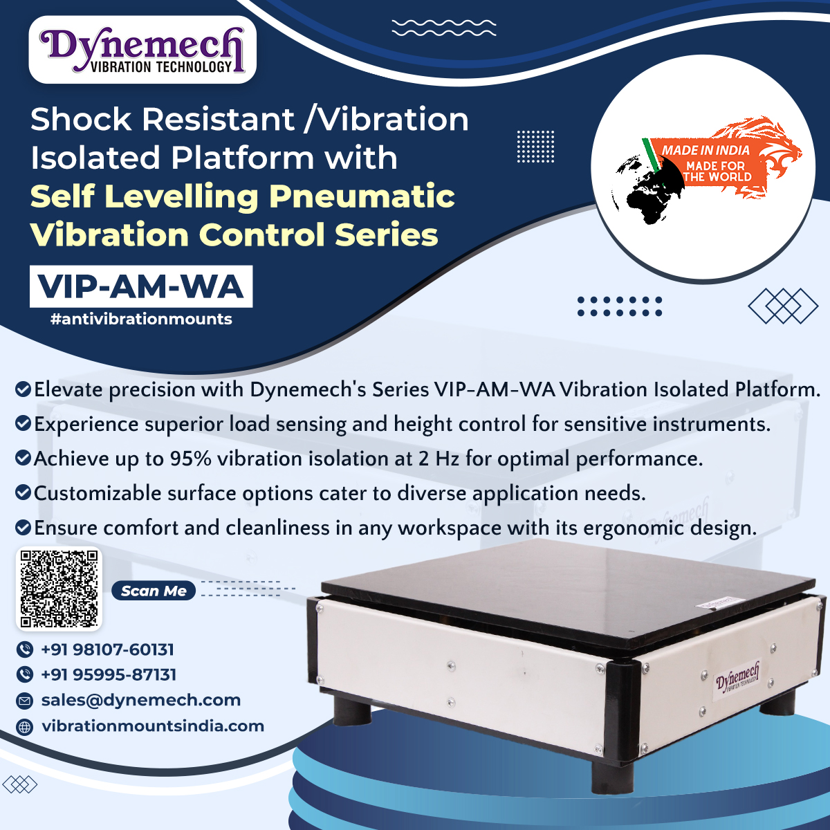 Shock Resistant /Vibration Isolated Platform with Self Levelling Pneumatic Vibration Control -Series VIP-AM-WA.
#DynemechVibrationIsolation, #PrecisionEquipment, #VibrationControl, #LaboratoryEquipment, #ResearchEnvironment, #Microscopy, #CleanroomTechnology