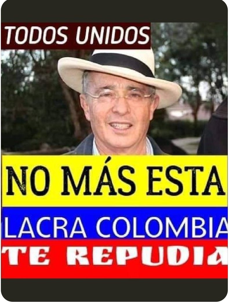 No más Álvaro Uribe Vélez.