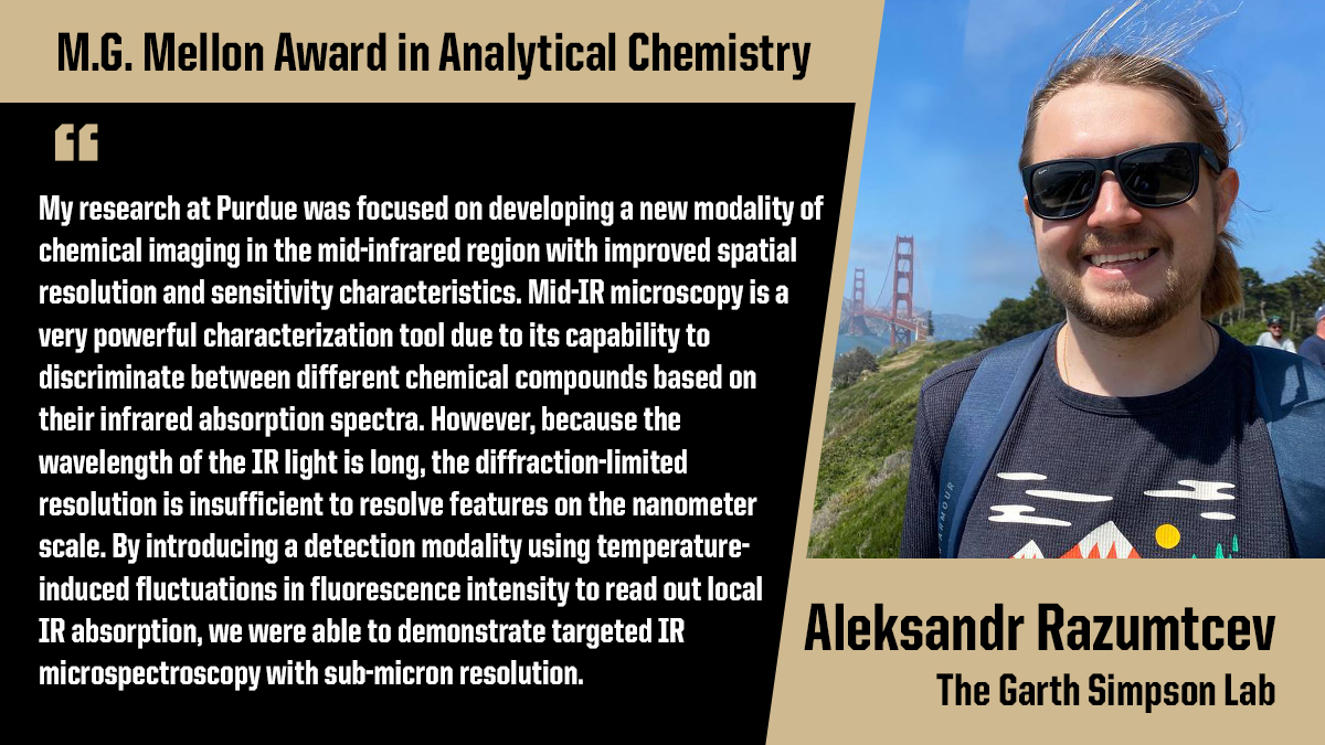 Congratulations to Aleksandr Razumtcev (@ARazumtcev) from @simpson_lab on receiving the Mellon Award in Analytical Chemistry! @purduechemistry