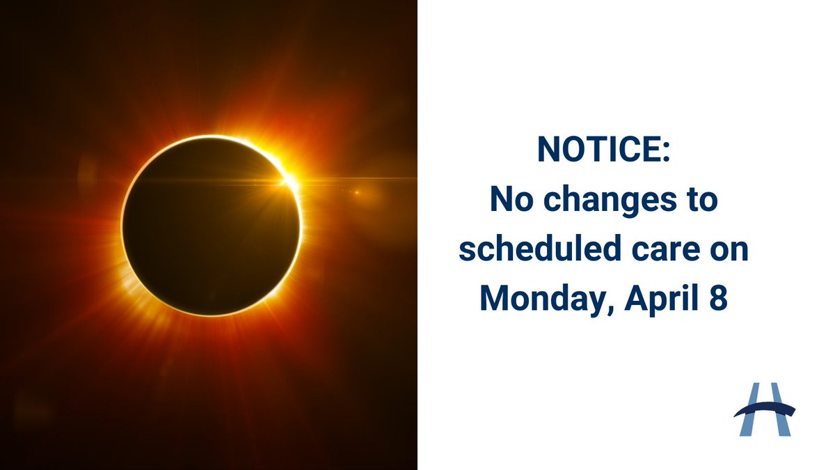 All appointments and scheduled care will take place as usual on the day of the solar eclipse, Monday, April 8. Patients and visitors should give themselves extra time to travel to our sites given the possibility of heavier than usual traffic.