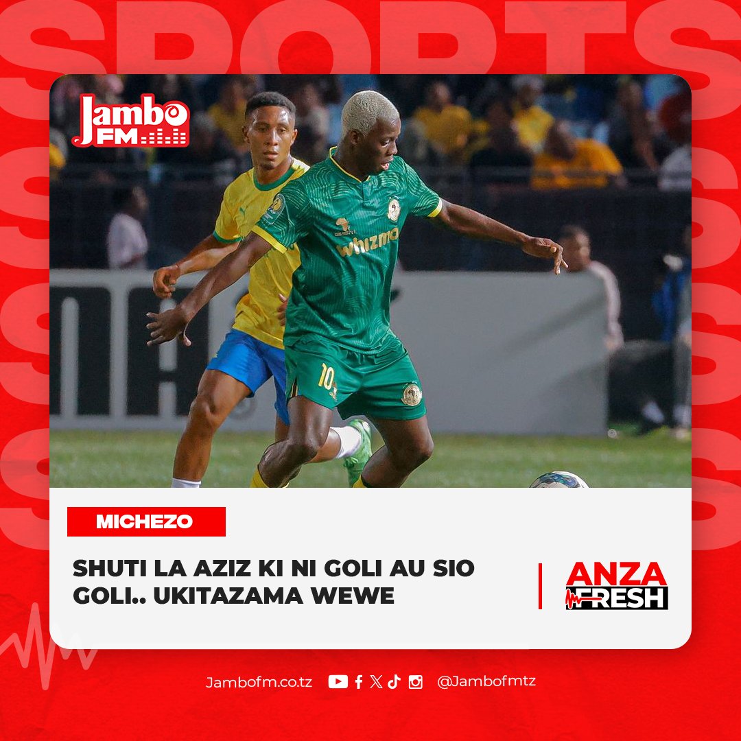 Achana na VAR ambayo inadai lile shuti la Aziz Ki sio goli... Wewe sasa unadhani lile goli au sio goli??

Tiririka hapa!