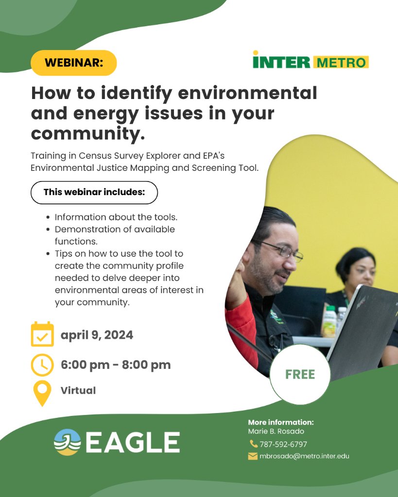 📢Attention Puerto Rico & USVI! Our EJ TCTAC partners at Interamericana University are hosting a free webinar on how to use EPA's #EJScreen tool to help with your project proposals. Check out the flyer and email mbrosado@metro.inter.edu to register! Don’t miss this opportunity!