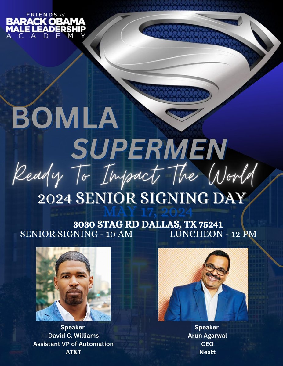 FRIENDS of Barack Obama Male Leadership Academy (@bomlafriends) on Twitter photo The class of 2024 now known as BOMLA Supermen are preparing for the great reveal. This year's Senior Signing Day Celebration will feature David C. Williams, Assistant VP of Automation at AT&T, and Arun Agarwal, CEO of Nextt. Sponsorship: bomlafriends.org/seniordaylunch…
#bomlafriends The class of 2024 now known as BOMLA Supermen are preparing for the great reveal. This year's Senior Signing Day Celebration will feature David C. Williams, Assistant VP of Automation at AT&T, and Arun Agarwal, CEO of Nextt. Sponsorship: bomlafriends.org/seniordaylunch…
#bomlafriends
