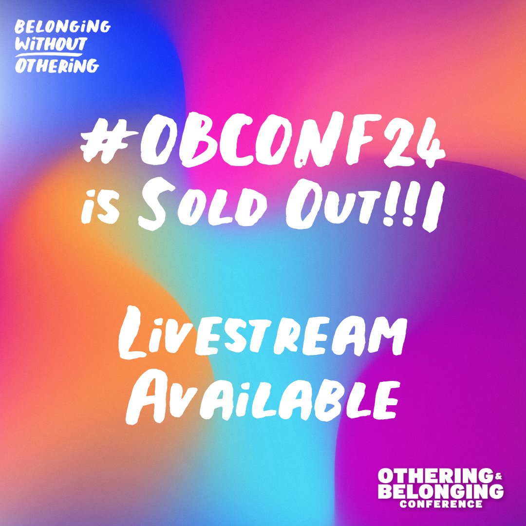 Tickets for the 2024 Othering and Belonging Conference are officially SOLD OUT! But don't worry; you can still be part of this transformative event through our LIVE STREAM! #OBCONF24 To register: secure.everyaction.com/I64zVg4_00KWns…