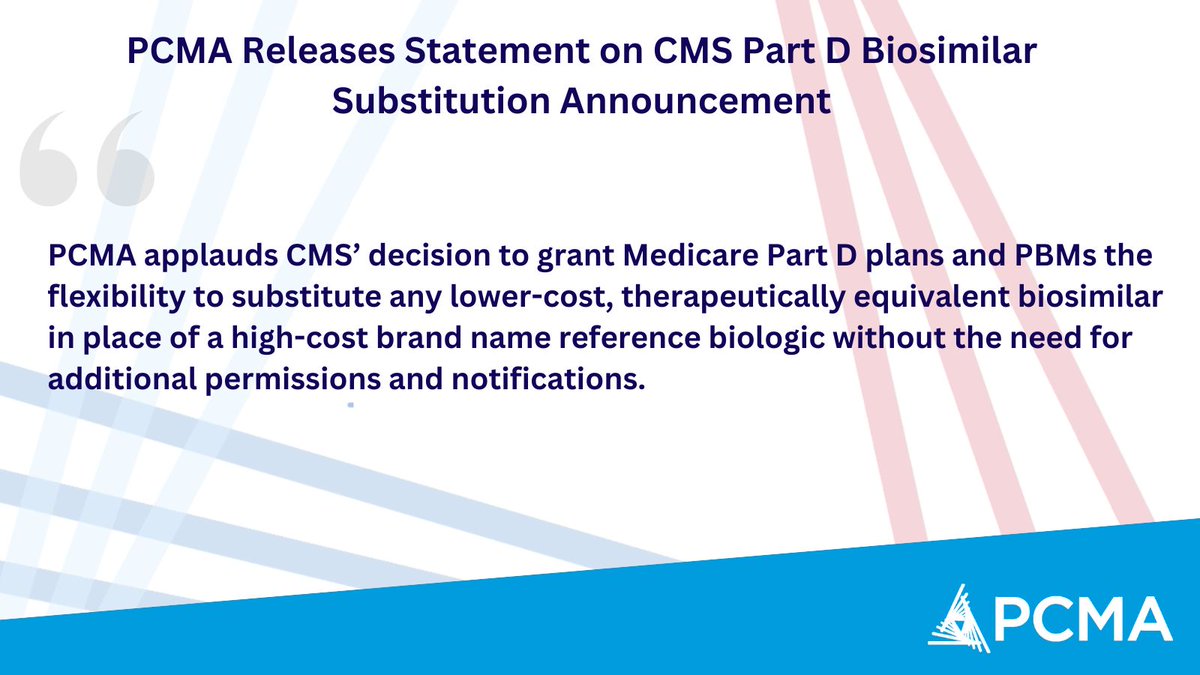 Statement on #CMS #PartD #Biosimilar Substitution Announcement pcmanet.org/press-releases…