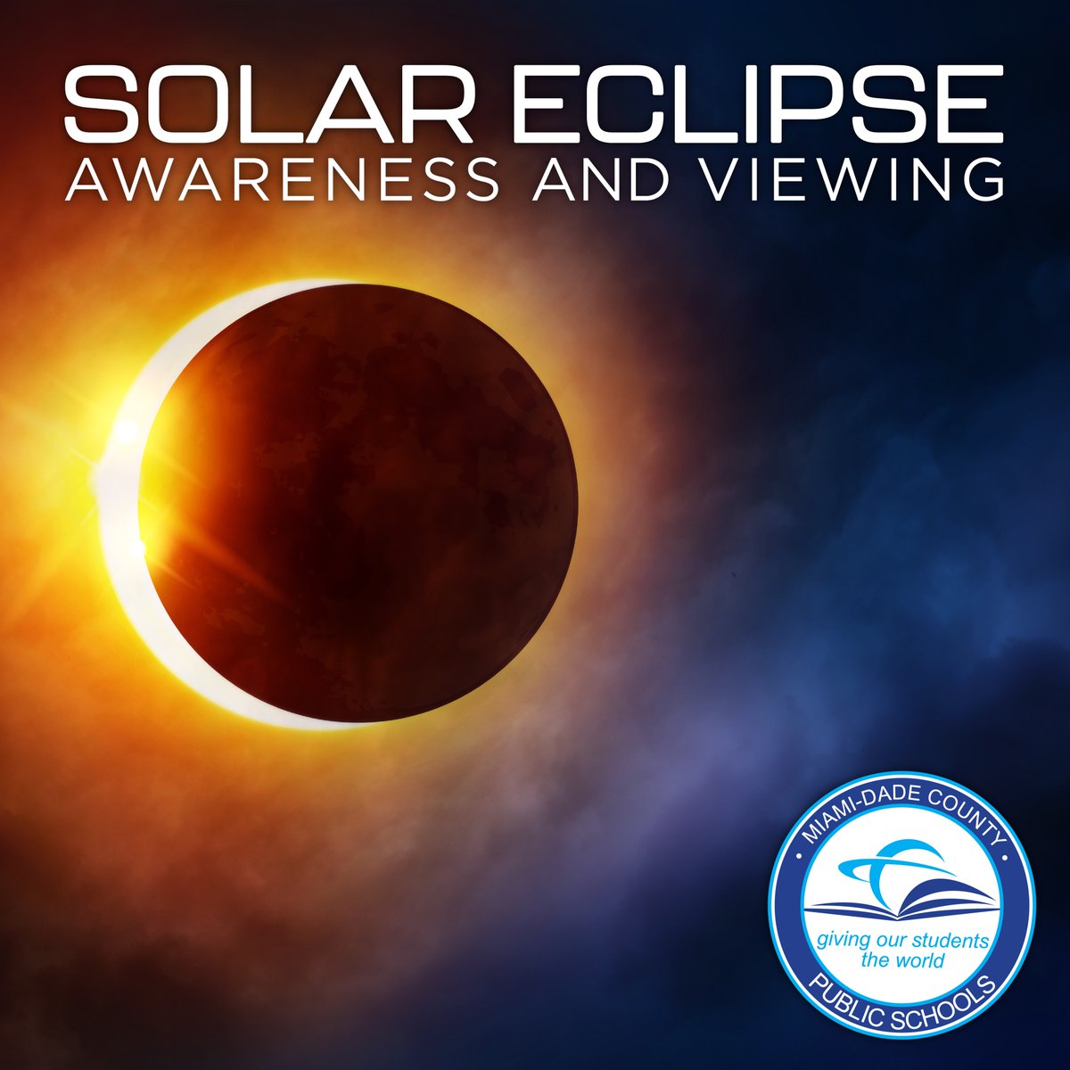 Attention parents! On Monday, April 8, 2024, a solar eclipse will be viewable in Miami-Dade County. While it's an exciting event, please remember that looking directly at the sun during an eclipse can be harmful, and even permanently damage your eyes. Please note the following