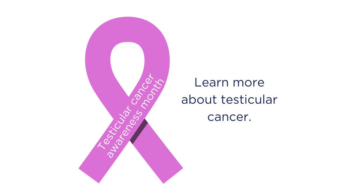 Learn more about testicular cancer, including symptoms and treatment options. bit.ly/3ueoXKx #TesticularCancer