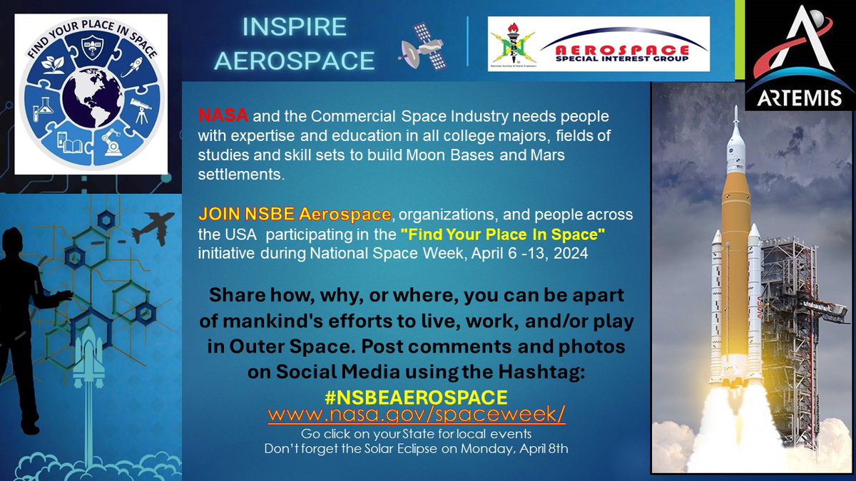 Join NSBE Aerospace, organizations, and people across the USA participating in the 'Find Your Place in Space' initiative during National Space Week, April 6-13, 2024!