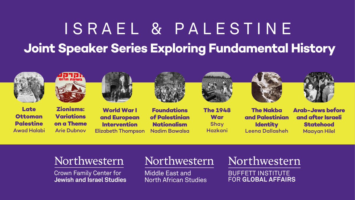 Israel & Palestine: A Joint Speaker Series Exploring Fundamental History' will offer Northwesterners community knowledge on this vital history from the late 19th through mid-20th century. Sessions will feature scholars from a wide range of backgrounds. spr.ly/6013wEpzF