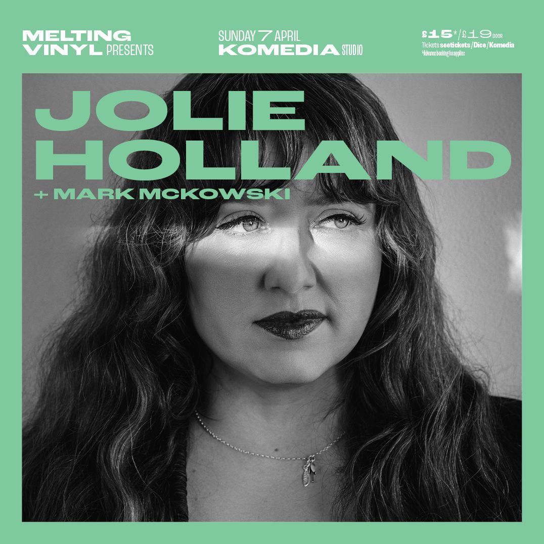 THIS Sunday, 7th April, American singer and performer, combining elements of folk, traditional country, jazz and blues @JolieHolland + Mark McKowski play @KomediaBrighton Tickets & more info: bit.ly/MeltingVinyl #folk #americana #brighton #livemusic #begoodtanyas