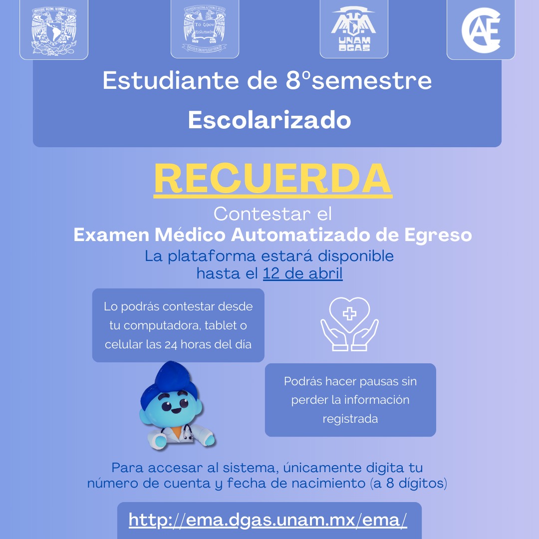 UNAM_FCPyS's tweet photo. 📢 Estudiante de 8°semestre Escolarizado 📢

💡 RECUERDA💡 contestar el Examen Médico Automatizado de Egreso

🗓 Tienes hasta el 12 de abril
📌 Lo podrás contestar desde tu computadora, tableta o celular
✨ https://t.co/AOapycJaag
@cae_fcpys

|| #ExamenMedico #FCPyS #UNAM https://t.co/krtmuSX3AE