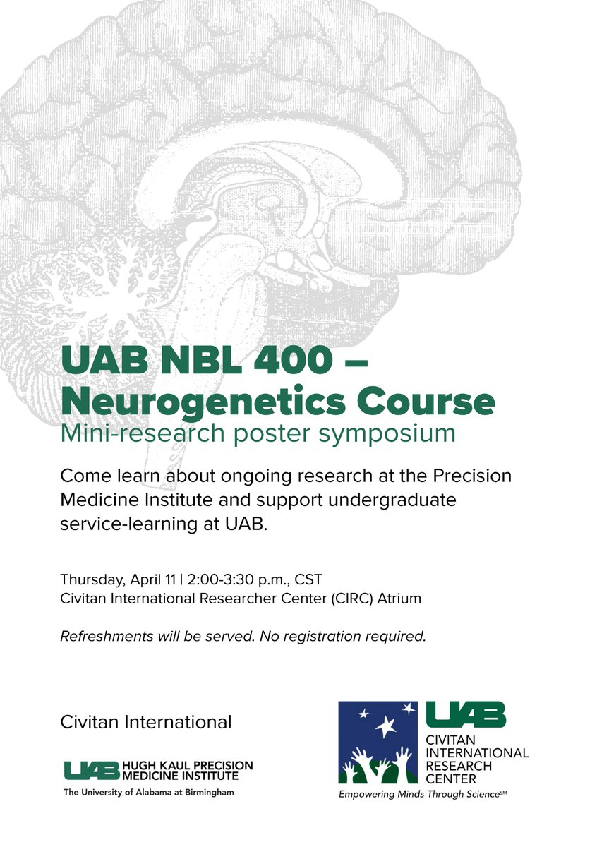 Join us next Thurs. April 11 from 2-3:30 p.m. at the UAB Civitan International Researcher Center (CIRC) Atrium! Learn about ongoing research at the Hugh Kaul Precision Medicine Institute and support undergraduate service-learning at UAB. @UABHeersink @UABNews
