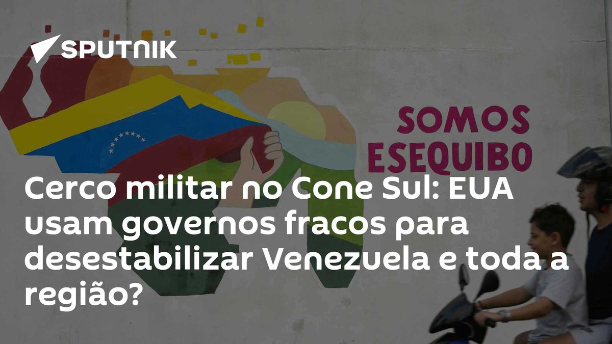 sputnik_brasil's tweet photo. Cerco militar no #ConeSul: EUA usam governos fracos para desestabilizar #Venezuela e toda a região? https://t.co/YfG0oC7w6g https://t.co/8foLEpl28s