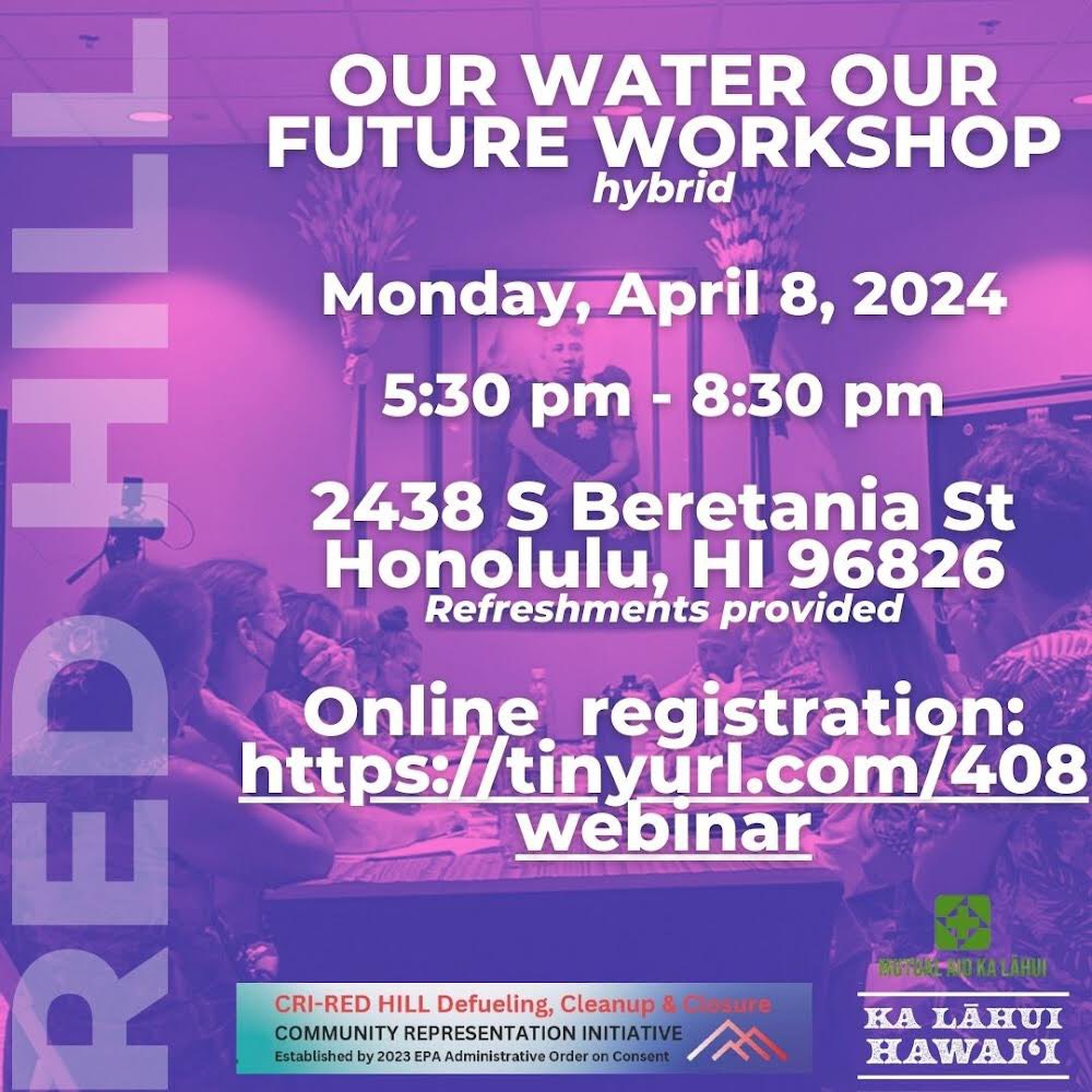 Join <a href="/oahuWP/">Oʻahu Water Protectors</a> Monday, April 8th &amp; learn how to navigate the Joint Base Pearl Harbor-Hickam “Safe Waters” website.  

Hear from experts and community members about what is going on with the water followed by a discussion

Hālau ‘Īnana
2438 S Beretania St