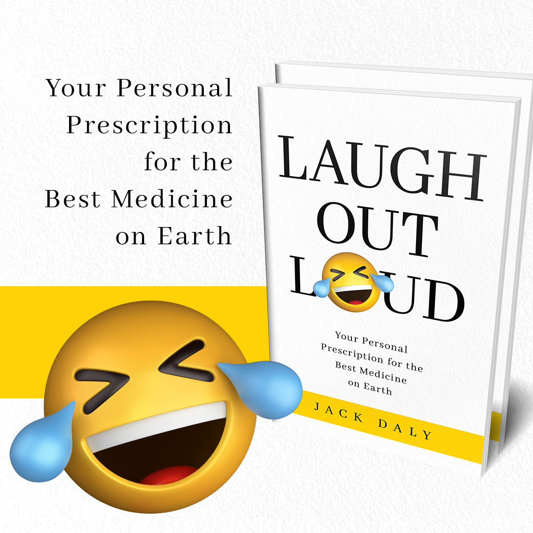 If you liked James Clear’s Atomic Habits or Mark Manson’s The Subtle Art of Not Giving a F*ck, you will love Laugh Out Loud! @jackdaly17325 tinyurl.com/4k84yy5s