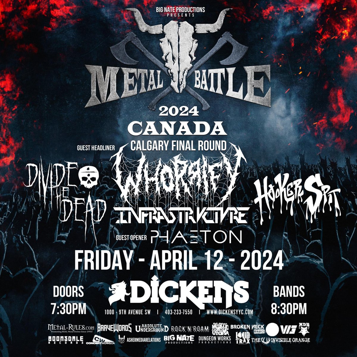 Next Friday, April 12th at #dickensyyc! 

The <a href="/MetalBattleCAN/">Metal Batttle Canada</a> Calgary Final feat. Divide The Dead, Hooker Spit, and Infrastrvctvre! 

With guests Whorrify and Phaeton!

#yyc #yycmetal #yycmusic #wackenmetalbattlecalgary #wackenmetalbattlecanada #wackenmetalbattle #wackenopenair