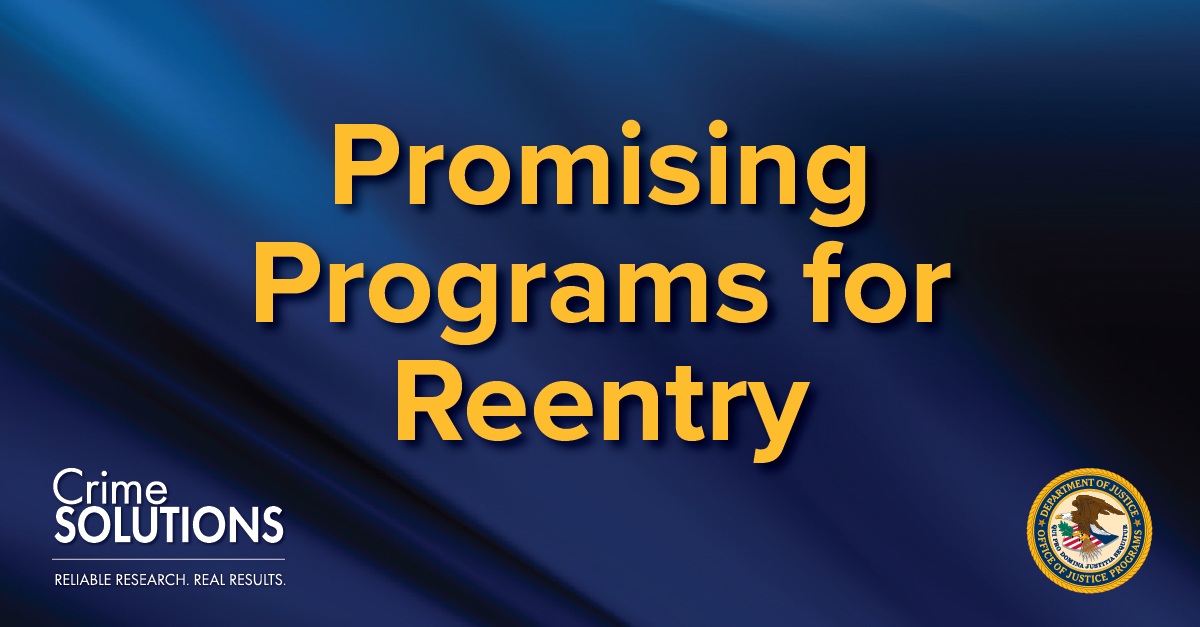Corrections professionals and administrators can review #CrimeSolutions to find promising and effective programs and practices in support of successful #reentry: crimesolutions.ojp.gov/topics/correct… #SecondChanceMonth #ReentryMatters