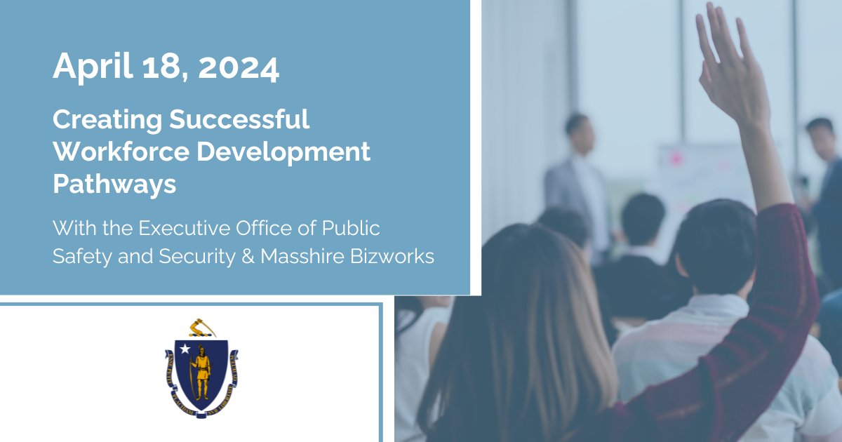 Join us for the Workforce Development Pathways Workshop, with EOPSS and MassHire Bizworks. Explore CORI training, hear from experts on workforce development and reentry resources, and improve hiring decisions and support for previously incarcerated individuals.