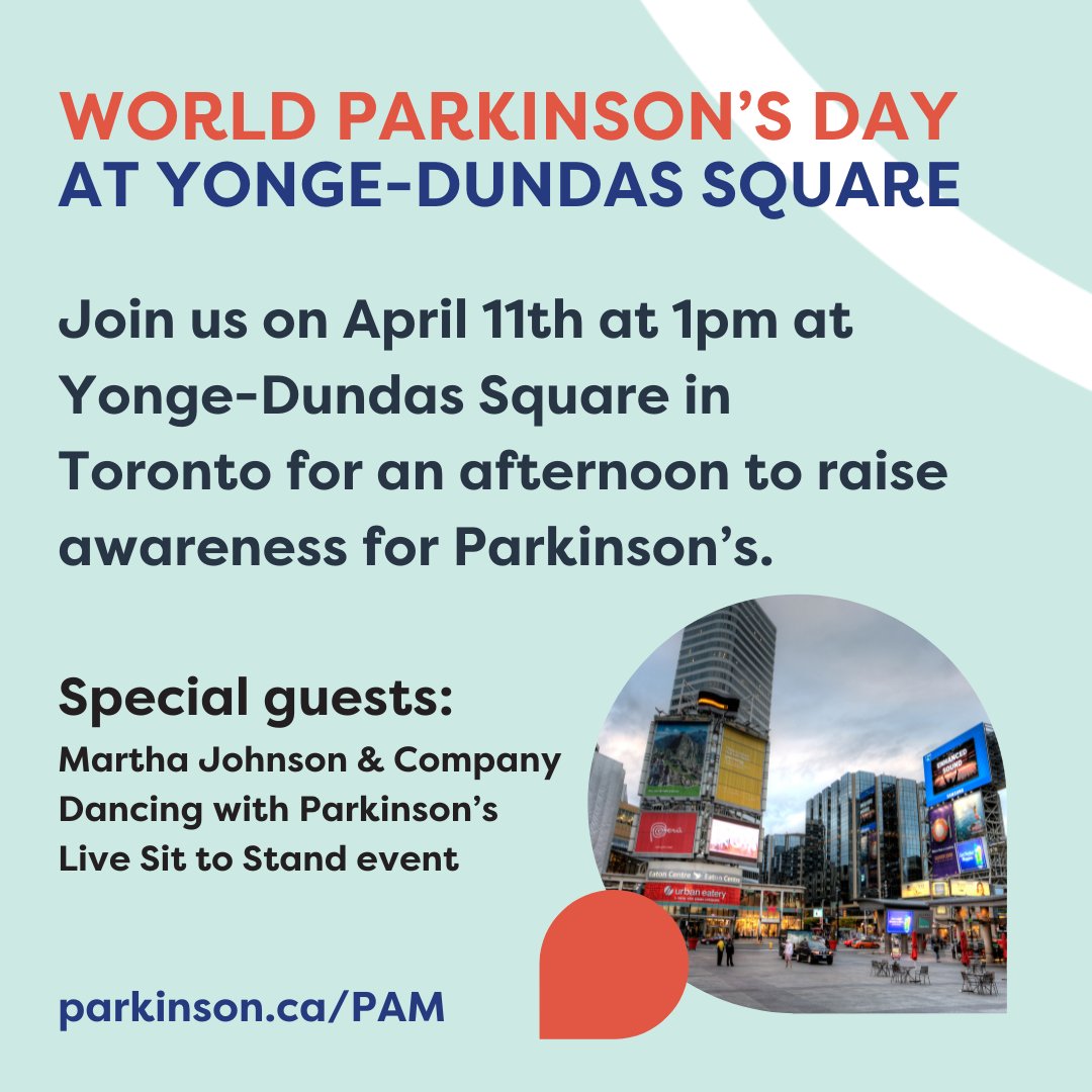 Join us at Yonge-Dundas Square in Toronto for a memorable #WorldParkinsonsDay! ✨ With special guests like Martha Johnson & Company, Dancing with Parkinson's, and a Live Sit to Stand event! Learn more: bit.ly/3vmhFL4 #ParkinsonsAwarenessMonth #Parkinsons