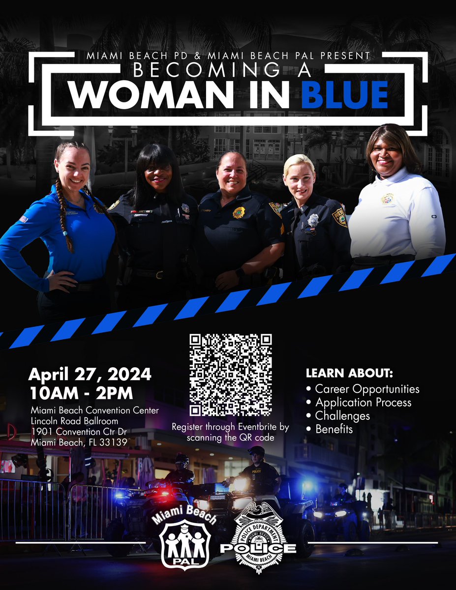 Join MBPD and @MiamiBeachPAL for our Women In Blue Symposium. 📆: April 27, 2024 🕐: 10 a.m. - 2 p.m. 📍: Miami Beach Convention Center 1901 Convention Ctr Dr Miami Beach, FL 33139 (Lincoln Road Ballroom) Register here: eventbrite.com/e/miami-beach-…