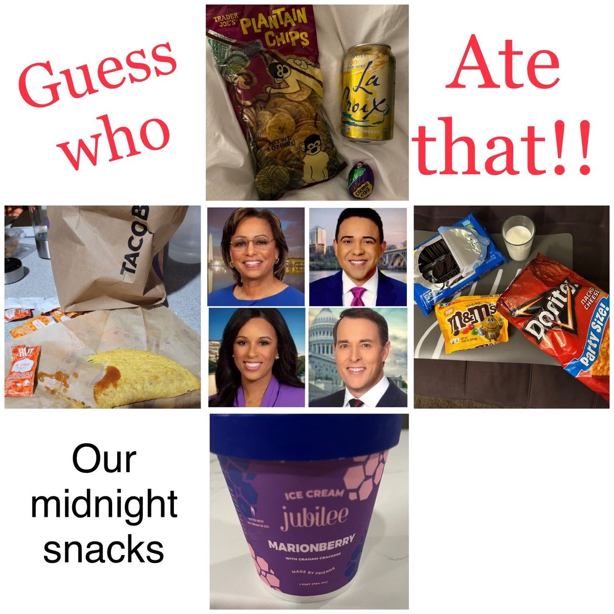 Who ate what?? After the late news we are guilty of some bizarre midnight snacking at home. Of the four of us, can you match us with our food? ⁦@Michelle7News⁩ ⁦@VJohnson7News⁩ ⁦@JohnRogers7News⁩
