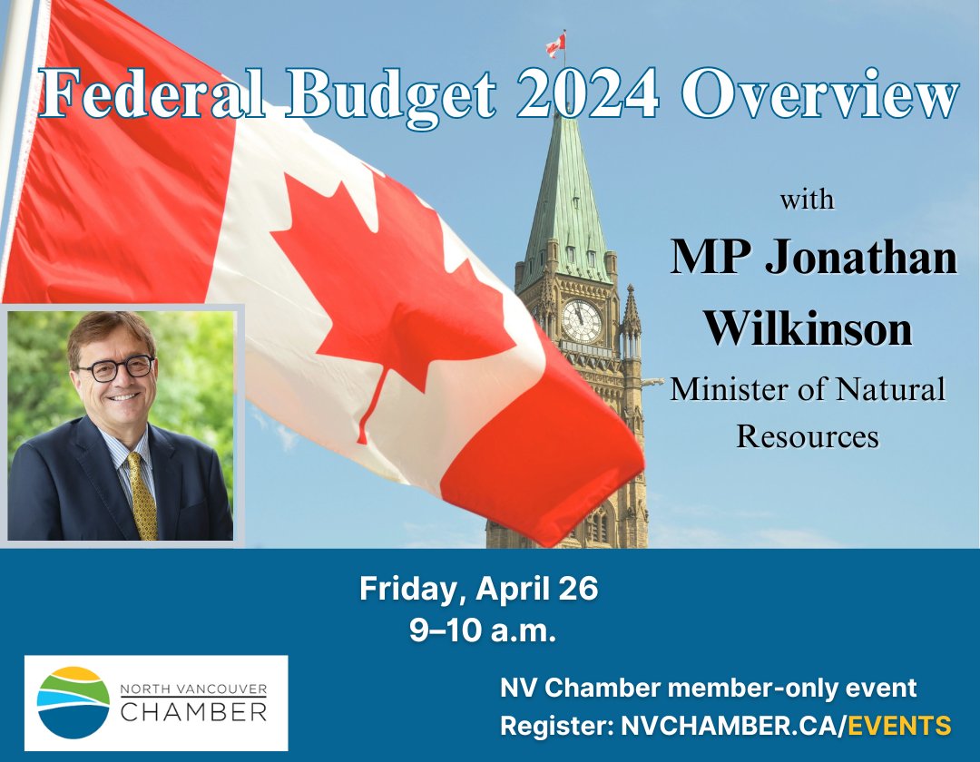 We are pleased to have MP Jonathan Wilkinson, Minister of Energy and Natural Resources, join us for an overview of the 2024 federal budget. 📌 Friday, April 26, 9–10 a.m. This event is open to #NorthVan Chamber members only and registration is required: bit.ly/3vID8hy