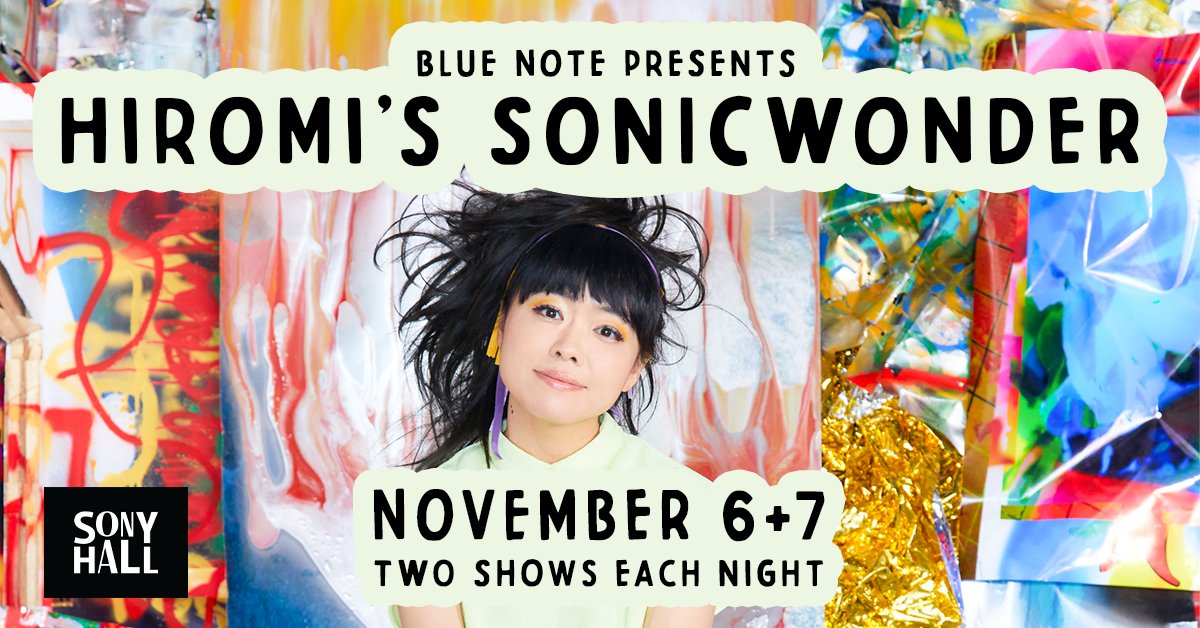 On sale now 🎹🔥Hiromi's Sonicwonder returns to Sony Hall Nov 6 + 7 - two shows each night! tix > bit.ly/3VRgSfV