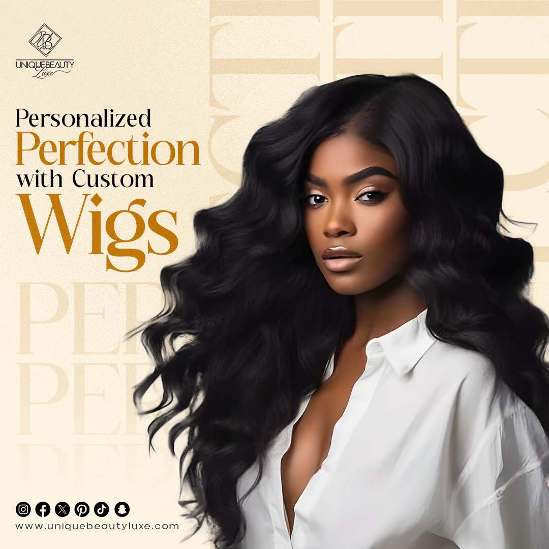 Own Your Beauty Journey. From Concept to Creation, Discover Personalized Perfection with Custom Wigs! 💫💇‍♀️
Shop Now for Your Perfect Wig at uniquebeautyluxe.com!
#UniqueBeautyLuxe #UniqueBeauty #UniqueHairCare #HairExtensions #BeautyUnleashed #GlamourGoals #HairTransformation