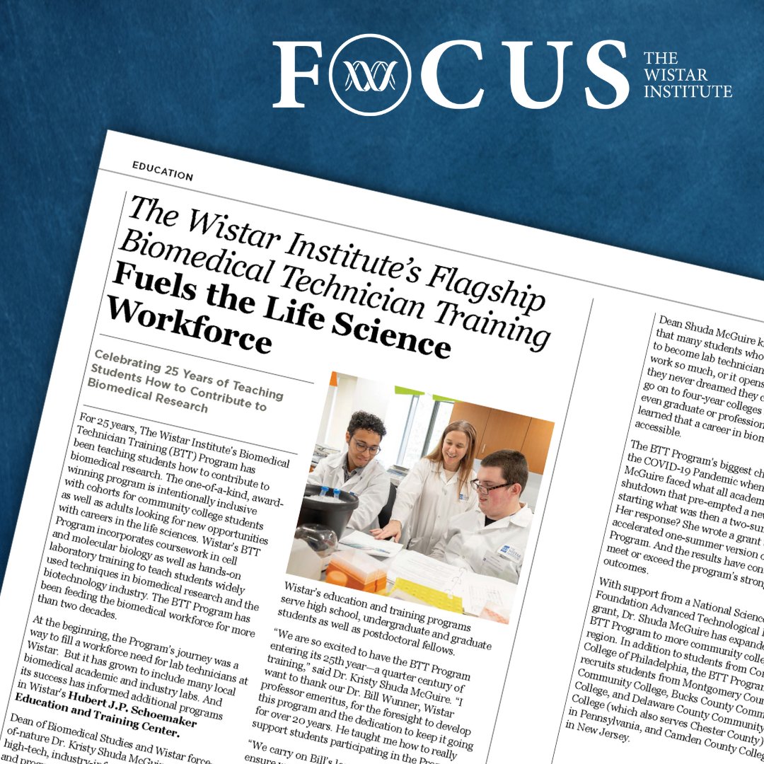 #FOCUSFriday: In our latest issue of Focus Magazine, we celebrate a quarter century of the workforce development program that invigorated a region. Highlighting Wistar Science, Wistar People and Wistar Successes – Focus Magazine is now available online: bit.ly/3TWJLpR