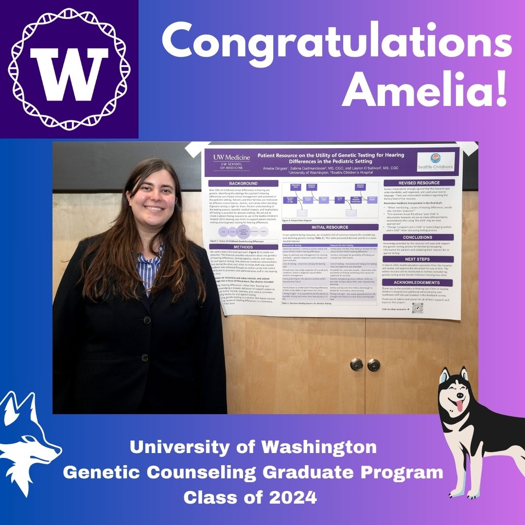 CONGRATULATIONS to Amelia Gingras (she/her), UW GCGP Class of 2024, who completed her capstone project on “Patient Resource on the Utility of Genetic Testing for Hearing Differences in the Pediatric Setting.” Great work, Amelia! 👏🧬