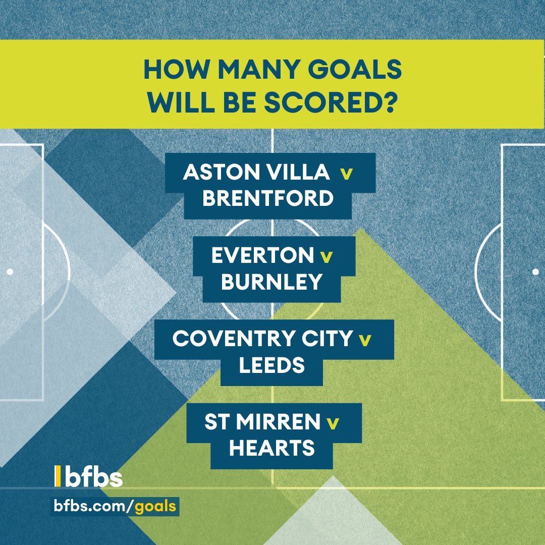 Goal Predictor 4 matches, how many goals in total? ⚽ Aston Villa v Brentford ⚽ Everton v Burnley ⚽ Coventry City v Leeds ⚽ St Mirren v Hearts Take part at Bfbs.com/goals and @djmarkmckenzie has music & all the goals Saturday from 2pm