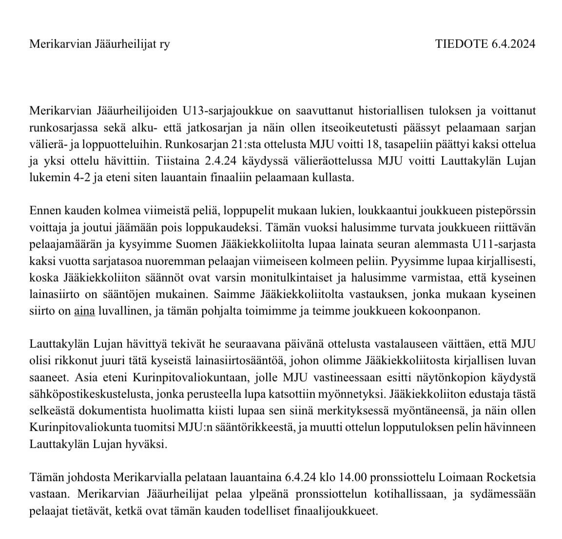 Jos ymmärrän tekstin oikein, niin joukkue M on käyttänyt kaksi vuotta ala-ikäistä pelaajaa ja siitä on protesti tehty joukkueen L toimesta. Varmaan lasten idea? 🙈 #äläaikuinenpilaalastenurheilua